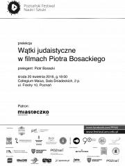 Piotr Bosacki i wątki judaistyczne w jego filmach