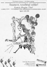 „Szancer, wyobraź sobie!”  Wystawa czasowa w Żydowskim Muzeum Galicja